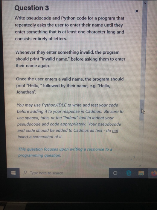 Solved Question 3 Write pseudocode and Python code for a | Chegg.com
