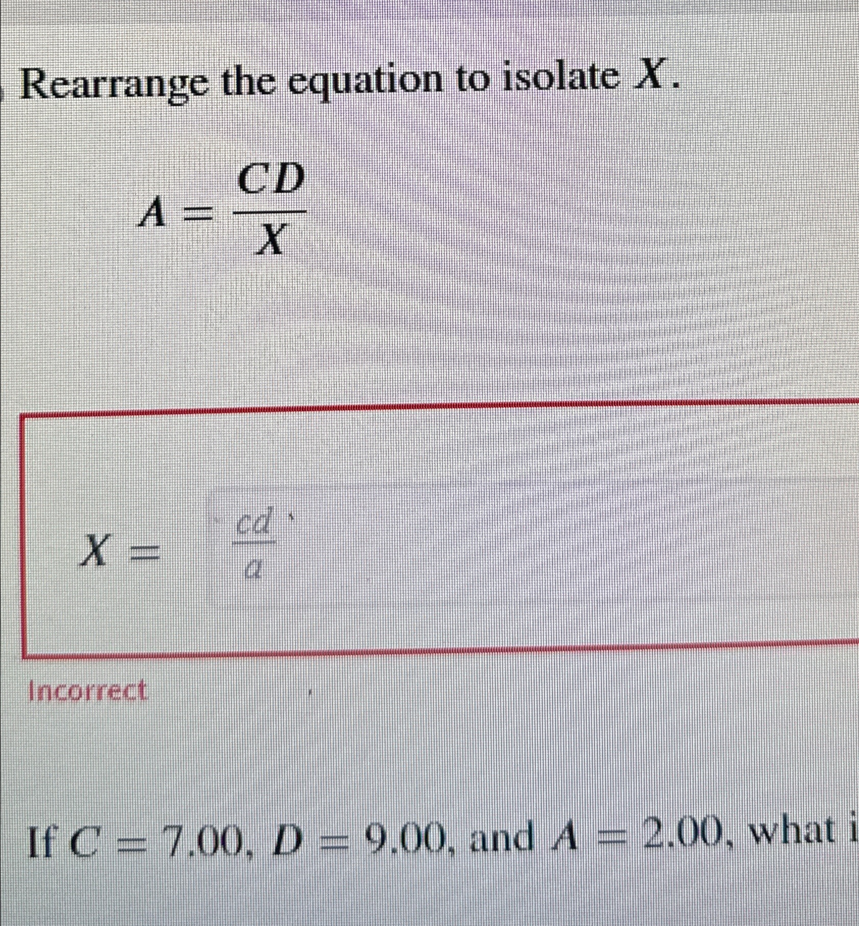 Solved Rearrange the equation to isolate | Chegg.com