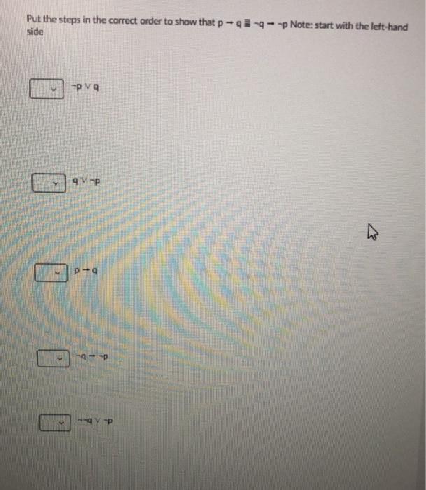 Solved Put the steps in the correct order to show that | Chegg.com