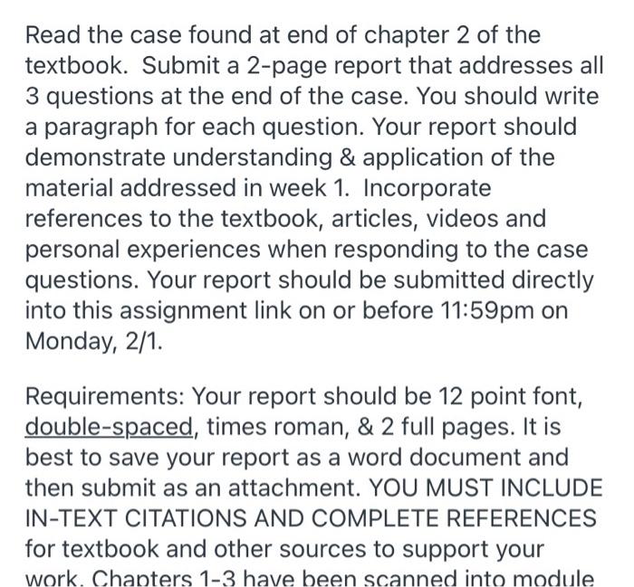 Solved Read the case found at end of chapter 2 of the | Chegg.com