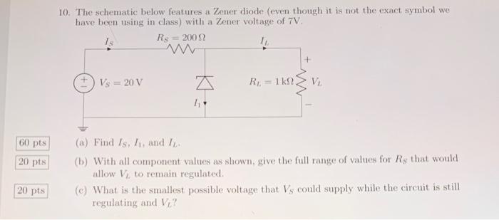 Solved 10. The Schematic Below Features A Zener Diode (even | Chegg.com