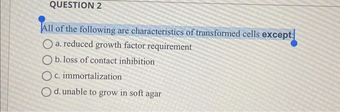 Solved All of the following are characteristics of | Chegg.com