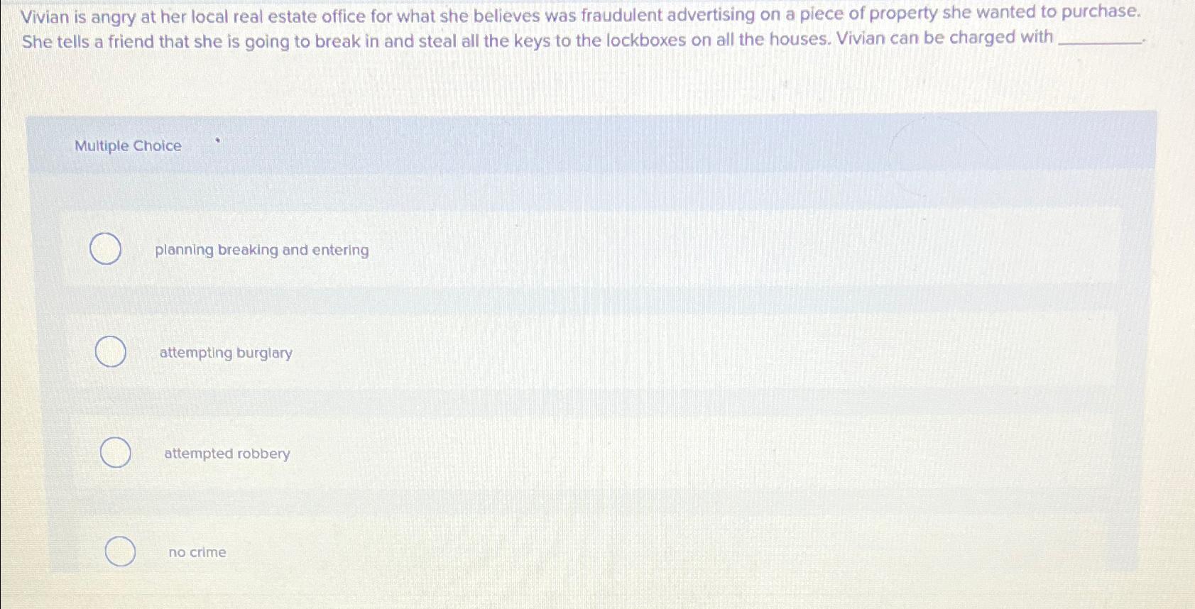 Solved Vivian is angry at her local real estate office for | Chegg.com