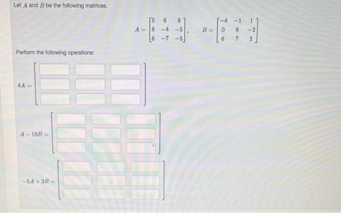 Solved Let A and B be the following matrices. | Chegg.com
