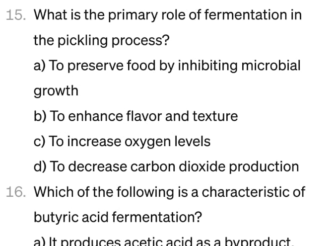 Solved What is the primary role of fermentation in the | Chegg.com