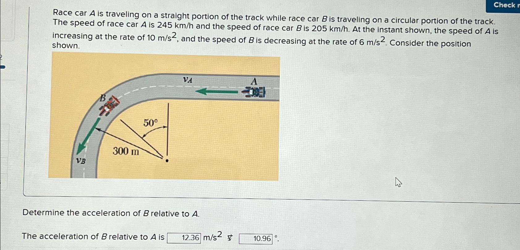Solved Race car A ﻿is traveling on a straight portion of the | Chegg.com