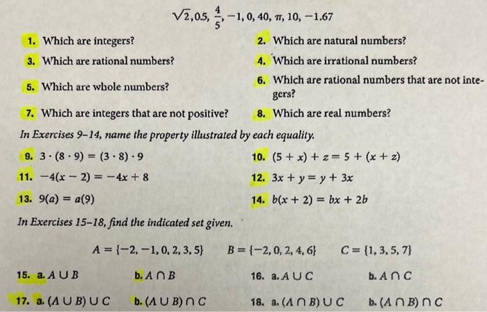 \( \sqrt{2}, 0.5, \frac{4}{5},-1,0,40, \pi, 10,-1.67 \)
1. Which are integers?
2. Which are natural numbers?
3. Which are rat