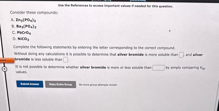 Solved Consider these compounds: A. Zn3(PO4)2 B. Ba3(PO4)2 | Chegg.com