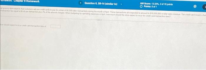 Chapter 9 Homework Question 6, S6-14 (similar to HW | Chegg.com