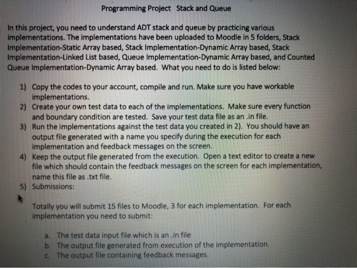 Programming Project Stack and Queue In this project, | Chegg.com