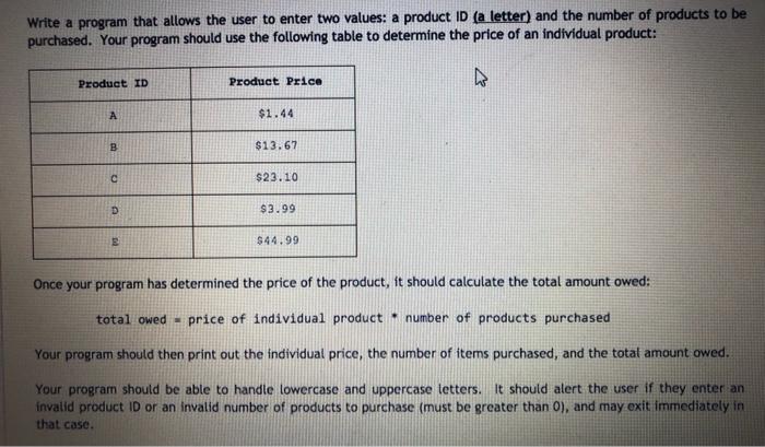 Solved Write a program that allows the user to enter two | Chegg.com