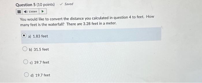 Solved You measure the length of the waterfall along the | Chegg.com