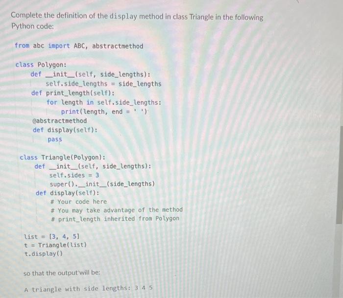 Solved Complete the definition of the display method in | Chegg.com