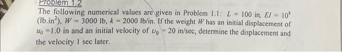 Solved The Following Numerical Values Are Given In Problem | Chegg.com