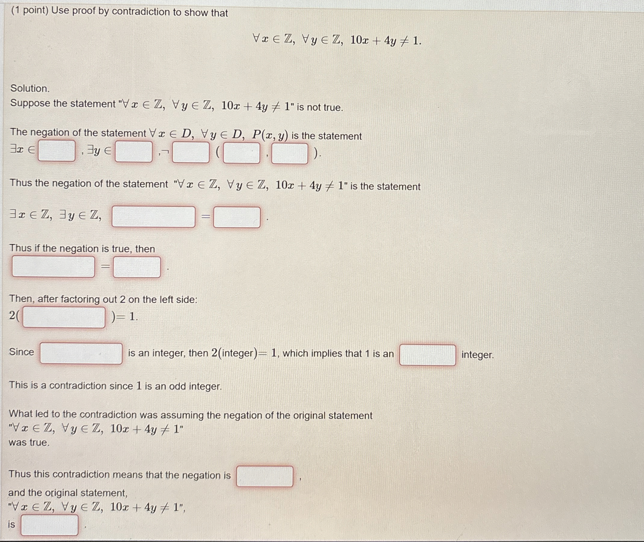 Solved (1 ﻿point) ﻿Use proof by contradiction to show | Chegg.com