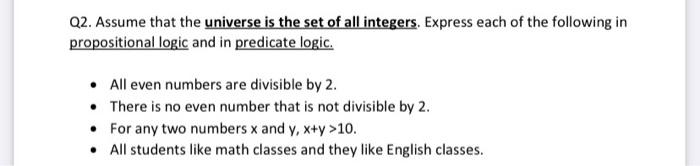 Solved Q2. Assume that the universe is the set of all | Chegg.com