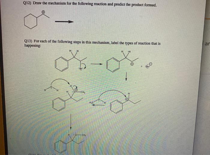 Solved Q12) Draw the mechanism for the following reaction | Chegg.com