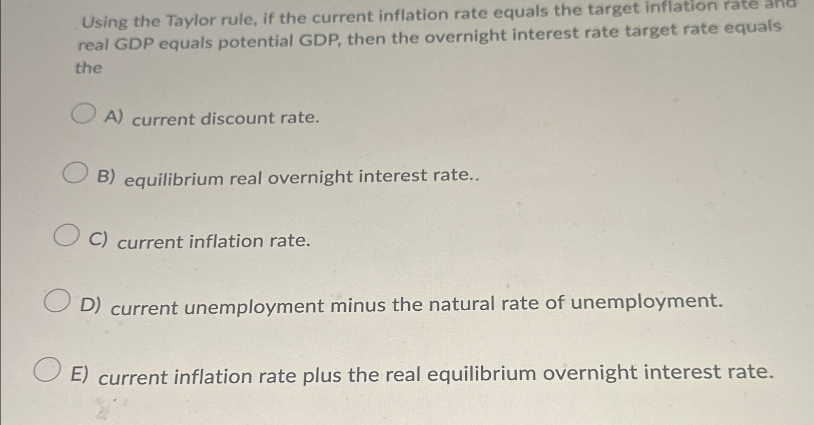 Solved Using the Taylor rule, if the current inflation rate | Chegg.com