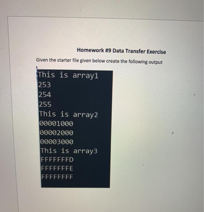 Solved Homework #9 Data Transfer Exercise Given the starter | Chegg.com