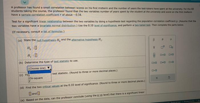 Solved A professor has found a small correlation between | Chegg.com