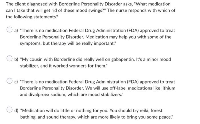 The Role of Medications for Borderline Personality Disorder