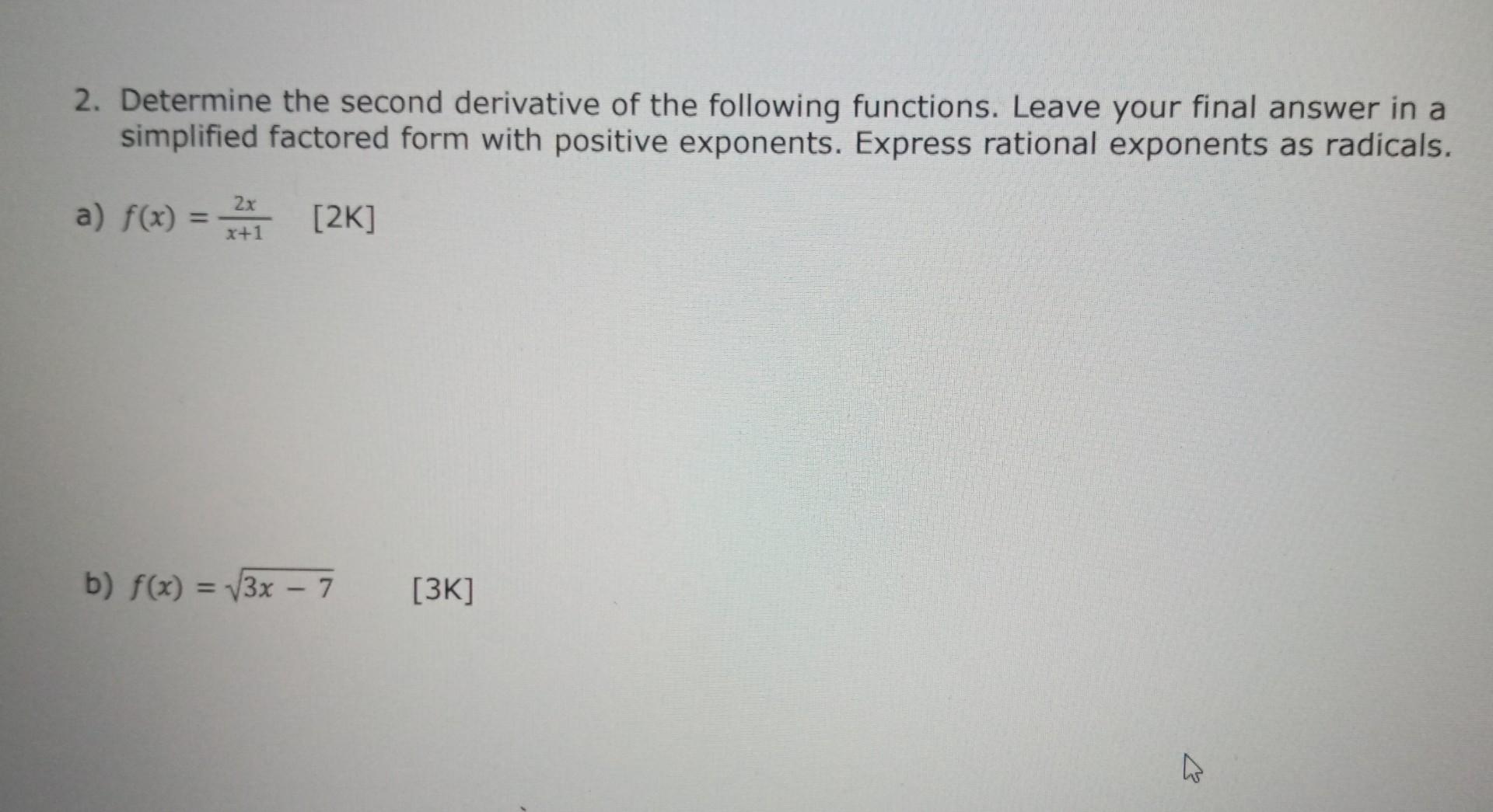 Solved 1. Determine the derivative of the following. Leave | Chegg.com
