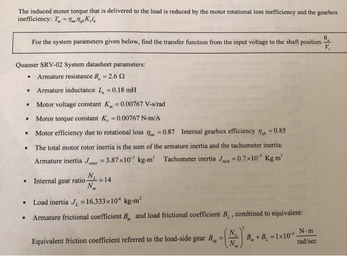 Solved Quanser Servomotor Srv 02 Modeling Fixed Elle 00 Chegg Com