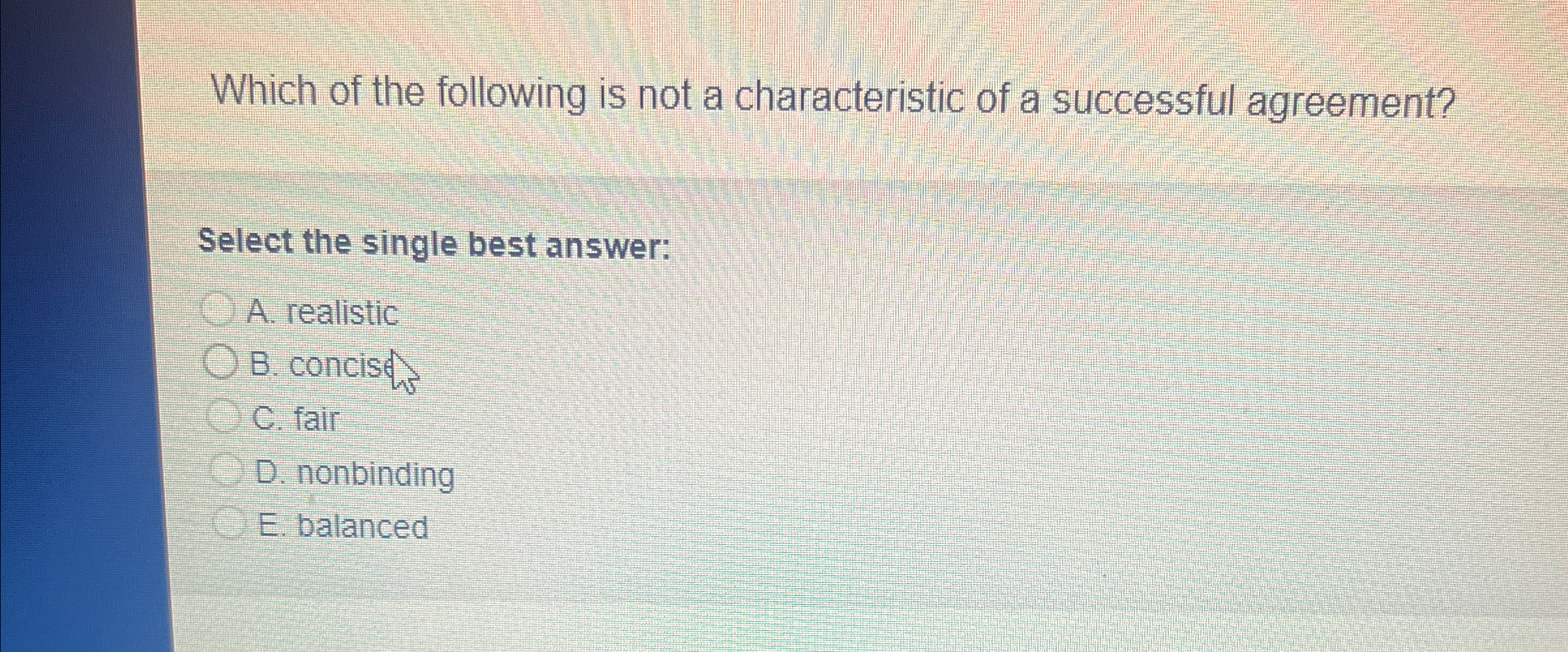 Solved Which of the following is not a characteristic of a | Chegg.com
