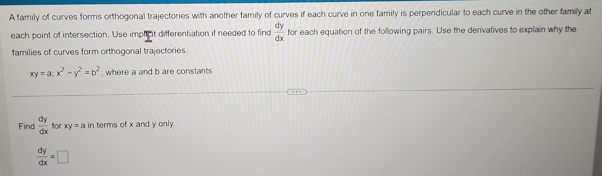 Solved A family of curves forms orthogonal trajectories with | Chegg.com