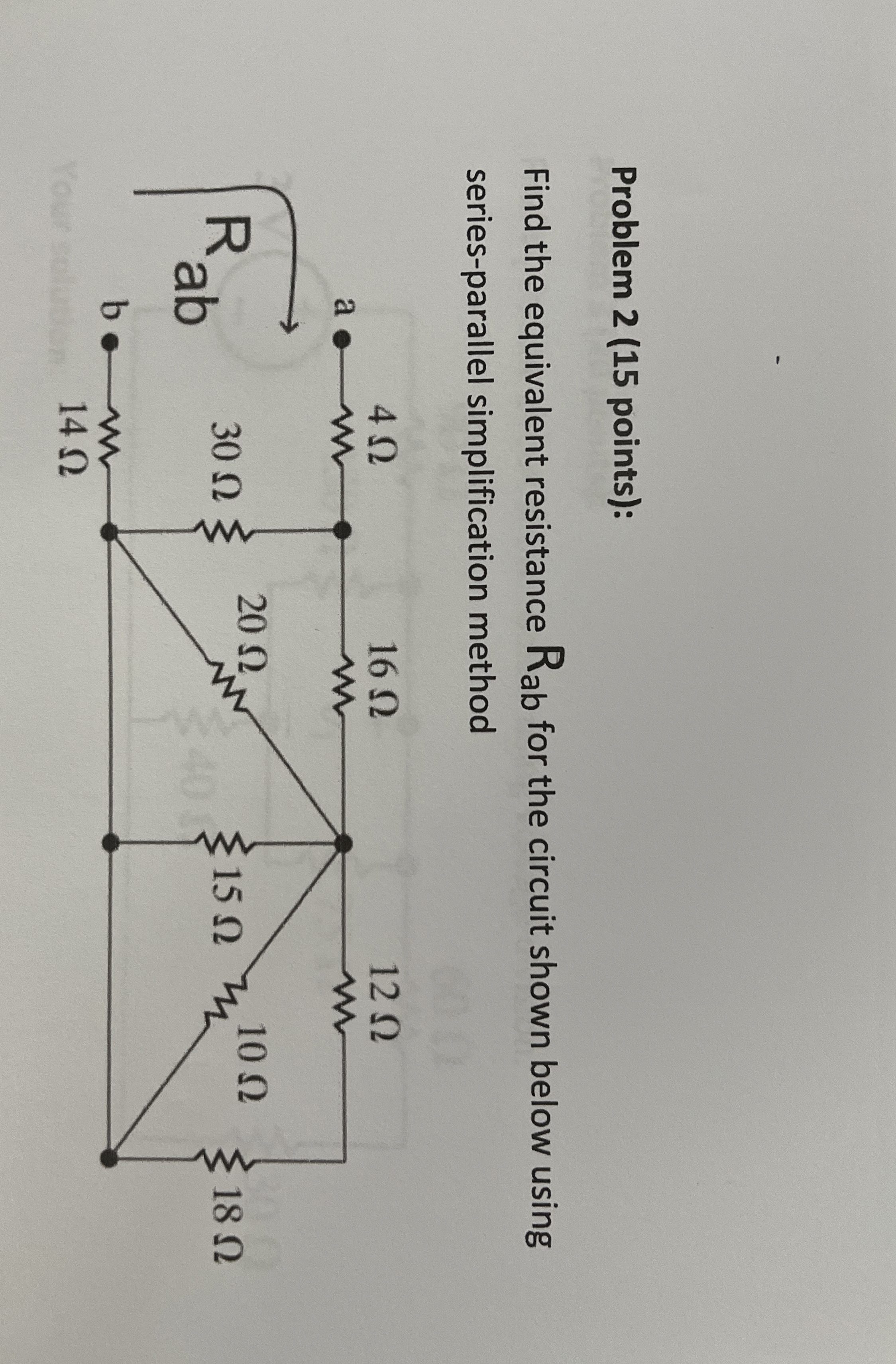 Solved Problem 2 (15 ﻿points):Find the equivalent resistance | Chegg.com
