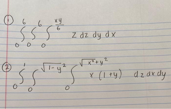 Solved 9 ) ( ху SS z dz dy dx о 1 2 1-4° x (1 +y) az dax dly | Chegg.com