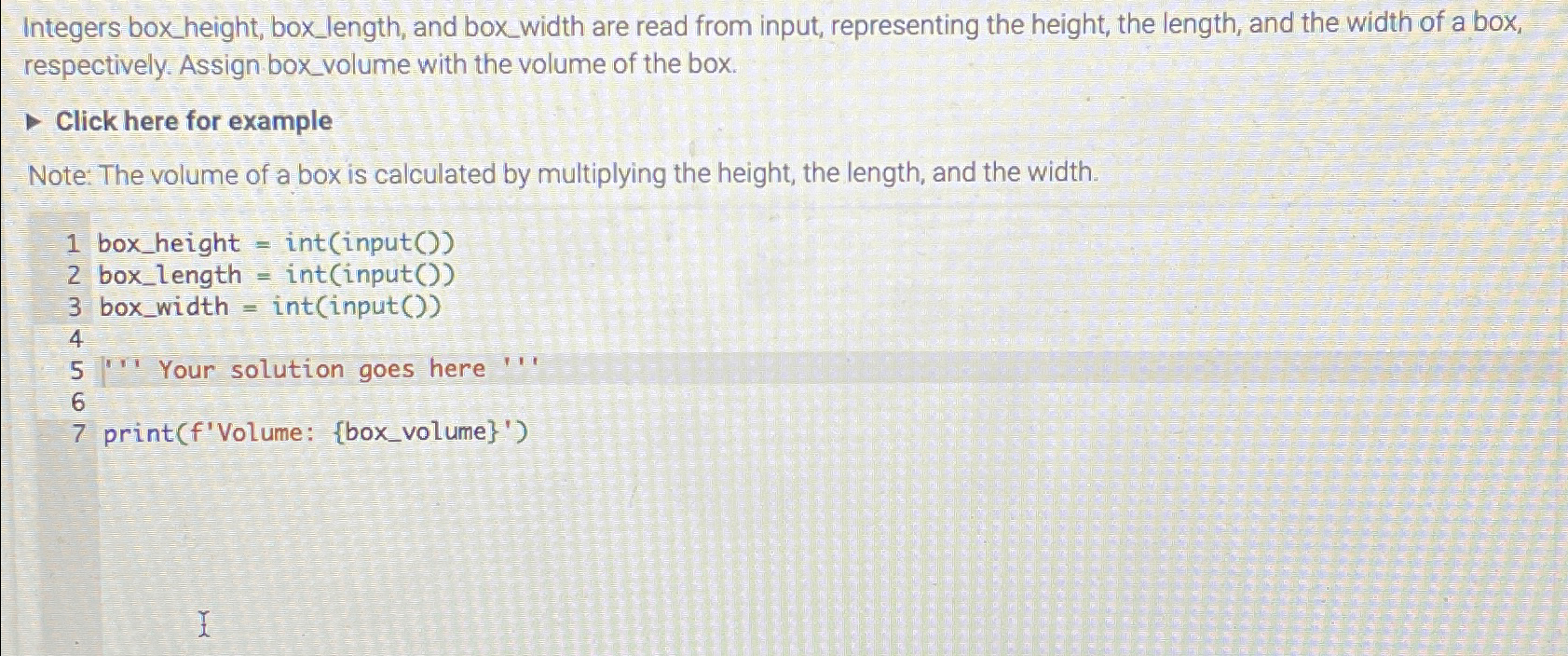 Solved Integers box_height, box_length, and box_width are | Chegg.com