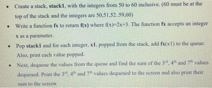 Solved Create a stack, stack1, with the integers from 50 to | Chegg.com