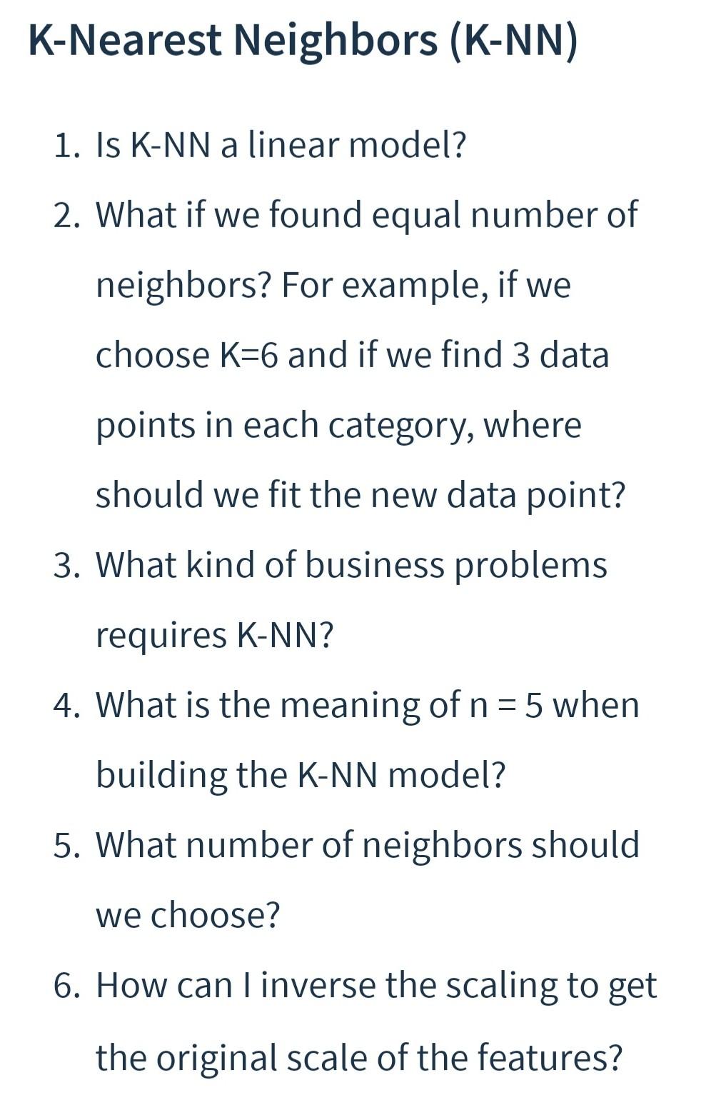 Solved K-Nearest Neighbors (K-NN) 1. Is K-NN a linear model? | Chegg.com