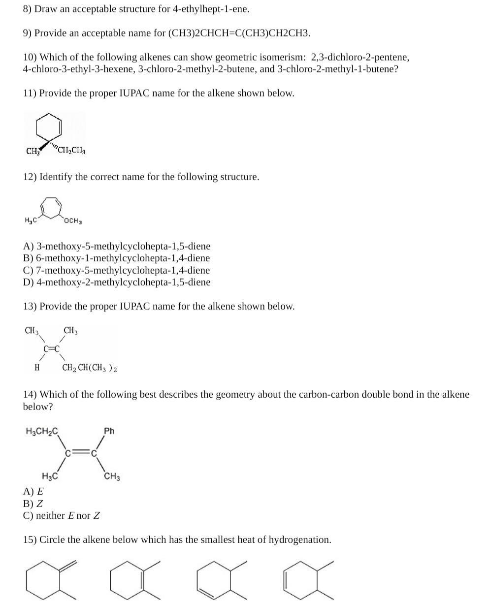 Solved 8) Draw an acceptable structure for | Chegg.com