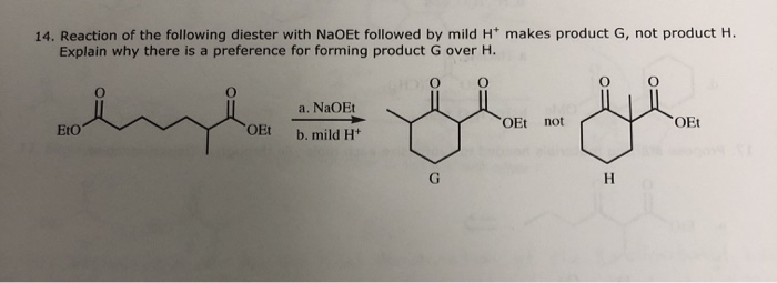 Solved 14. Reaction of the following diester with NaOEt | Chegg.com