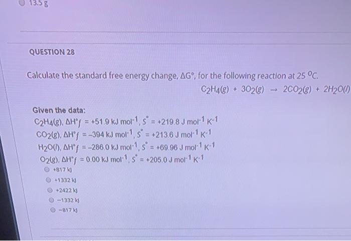 Solved 13.58 QUESTION 28 Calculate The Standard Free Energy | Chegg.com