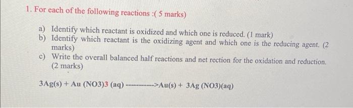 Solved 1. For each of the following reactions :(5 marks) a) | Chegg.com