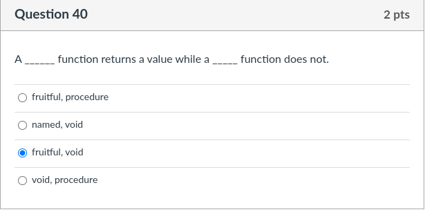 Solved Question 40Afunction returns a value while afunction | Chegg.com