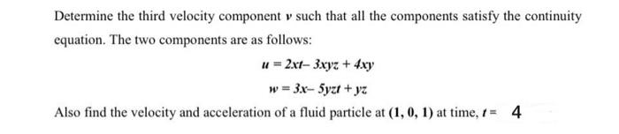 Solved Determine the third velocity component v such that | Chegg.com