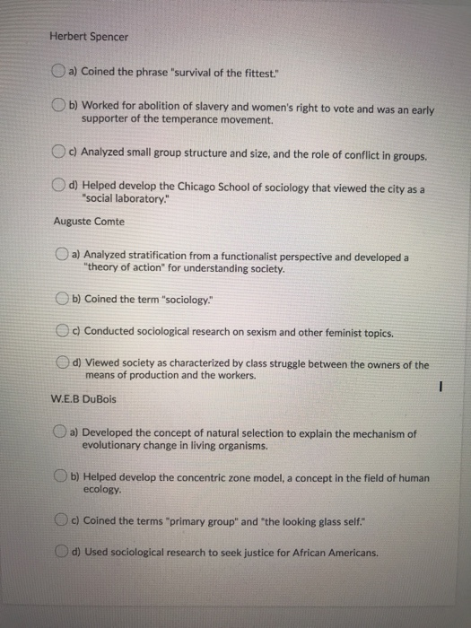 Solved Herbert Spencer a) Coined the phrase "survival of the | Chegg.com