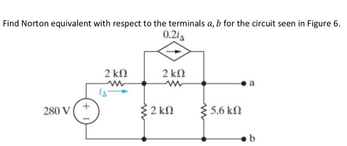 Solved Find Norton Equivalent With Respect To The Terminals 