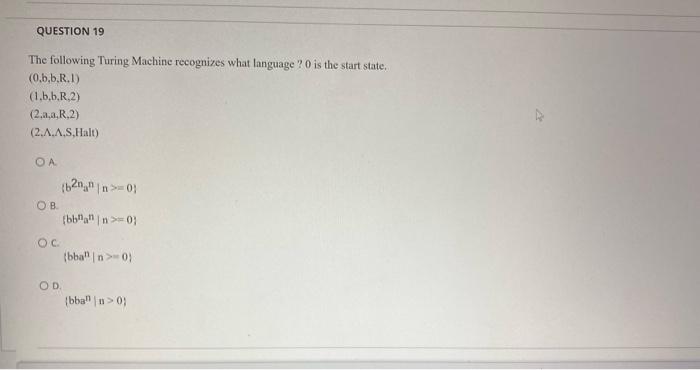 Solved QUESTION 19 The Following Turing Machine Recognizes Chegg