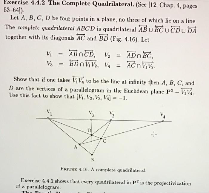 Solved Exercise 4.4.2 The Complete Quadrilateral. (See [12, | Chegg.com