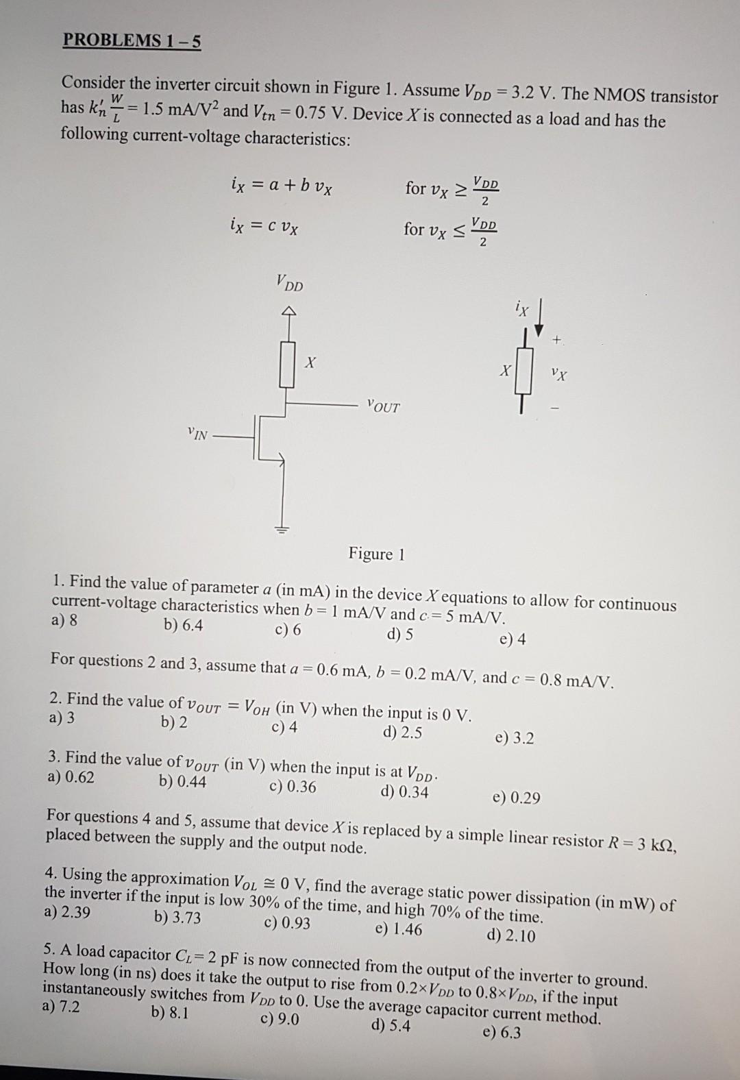 Solved PROBLEMS 1 - 5 = W Consider the inverter circuit | Chegg.com