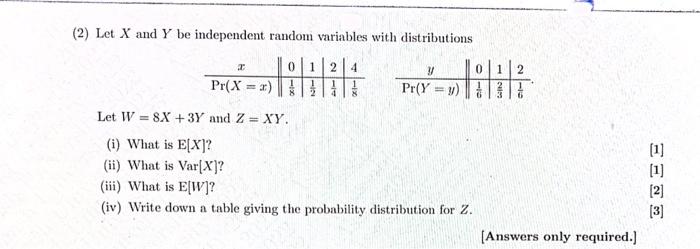 Solved 2 Let X And Y Be Independent Random Variables With Chegg Com