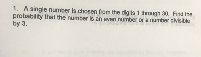 Solved 1. A Single Number Is Chosen From The Digits 1 | Chegg.com