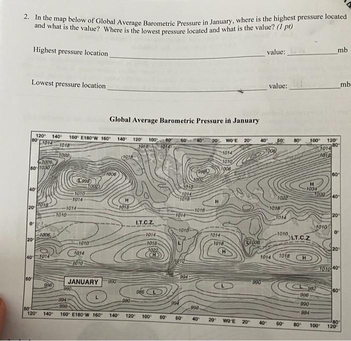 Solved 2. In the map below of Global Average Barometric | Chegg.com