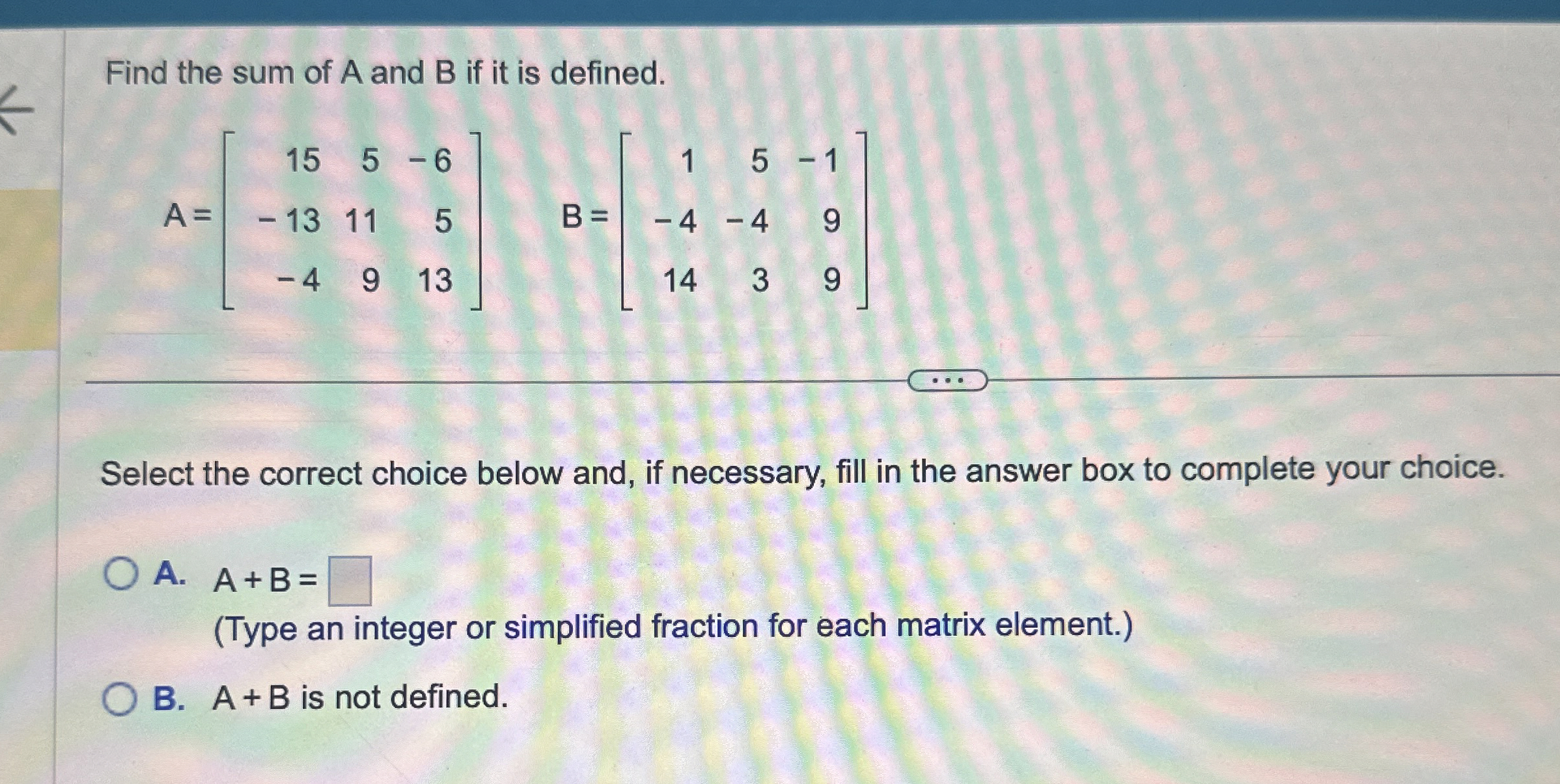 Solved Find The Sum Of A And B ﻿if It Is | Chegg.com