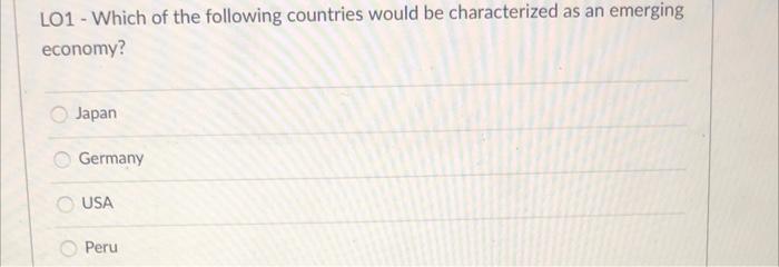Solved L01 - Which Of The Following Countries Would Be | Chegg.com